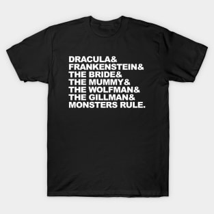 Monsters Rule in White T-Shirt